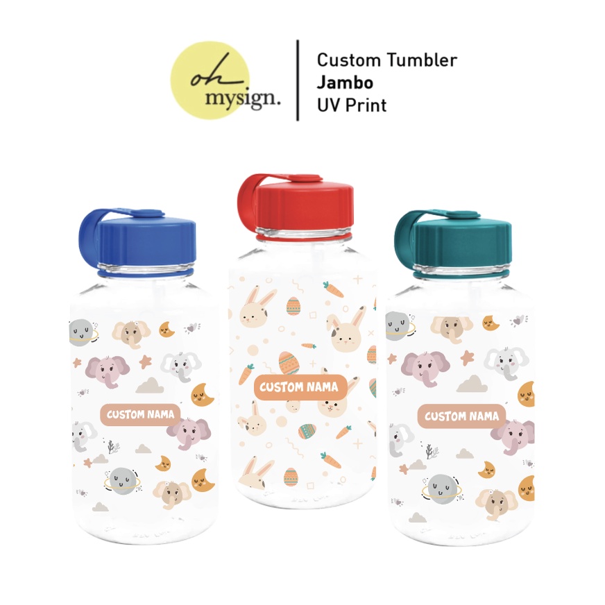 Oh My Sign Tumbler Dundee Jambo Botol Minum 1 liter Custom Print Nama Animal Hampers Gift Kado Botol