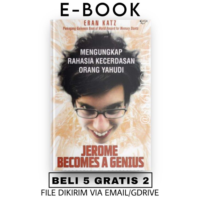 

[ID354] Jeromes Become a Genius: Mengungkap Rahasia Kecerdasan Orang Yahudi