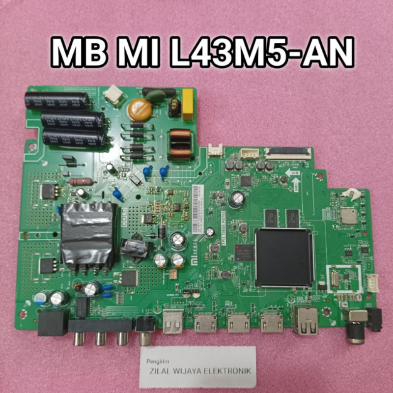 MI / XIAOMI L43M5 / L43M5-AN - MB - MAINBOARD - MOTHERBOARD - MOBO - MESIN TV - MB TV MI - MB TV XIA