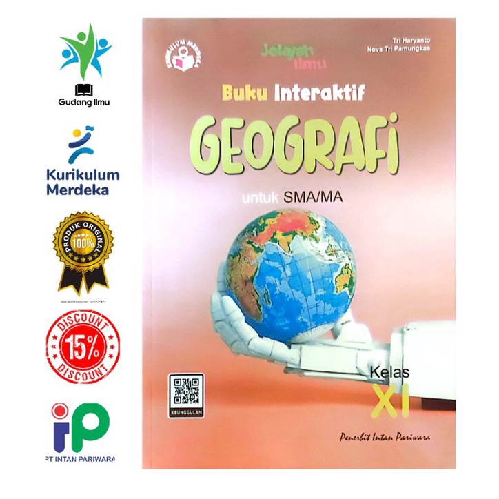 Buku Interaktif Geografi SMA/MA Kelas 11/XI Semester 1&amp;2 Kurikulum Merdeka Intan pariwara Tahun 2023