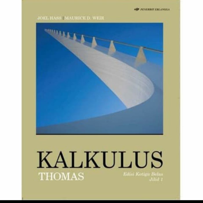 FLASH SALE BUKU KALKULUS THOMAS ED 13. JILID 1.ORIGINAL TERMURAH
