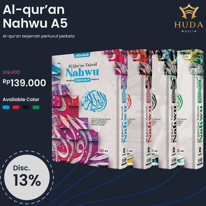 Siap COD Al-Quran Al-Qosbah Tajwid Nahwu Terjemah Perhuruf Perkata Hard Cover