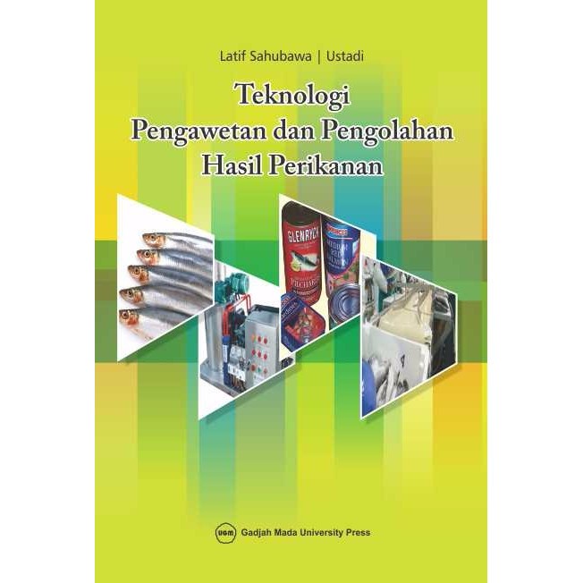 PROMO!!! TEKNOLOGI PENGAWETAN DAN PENGOLAHAN HASIL PERIKANAN TERMURAH