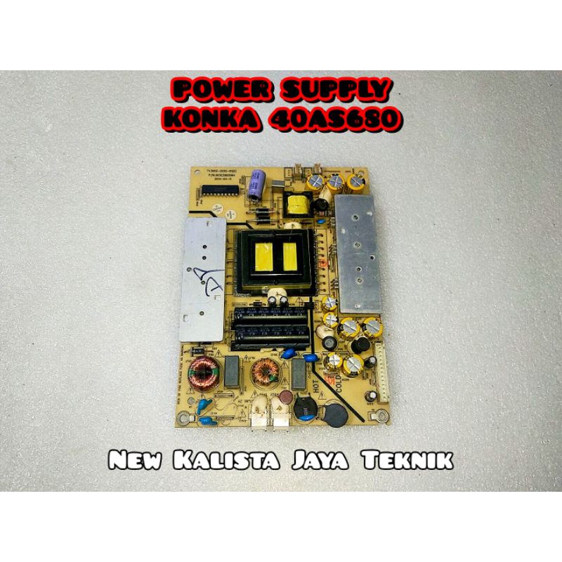 POWER SUPLY KONKA 40AS680 PSU TV 40AS680 REGULATOR KONKA 40AS680 POWER SUPLY TV LED KONKA 40AS680 OR