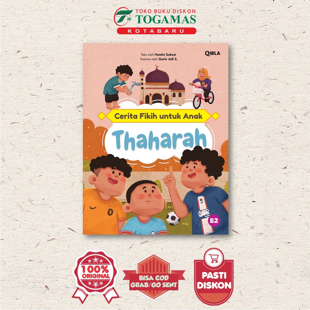 Buku Cerita Fikih Untuk Anak: Thaharah - Hestin Sukesi - Qibla