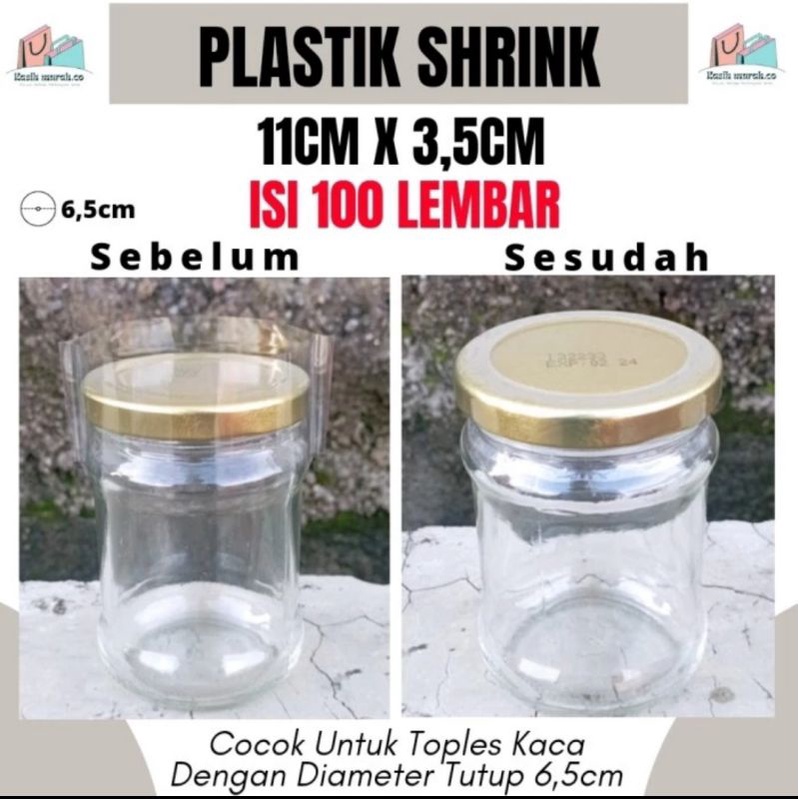 

Plastik Shrink Plastik Segel Untuk Tutup Toples Kaca Diameter 6,5cm - 11cm x 3,5cm