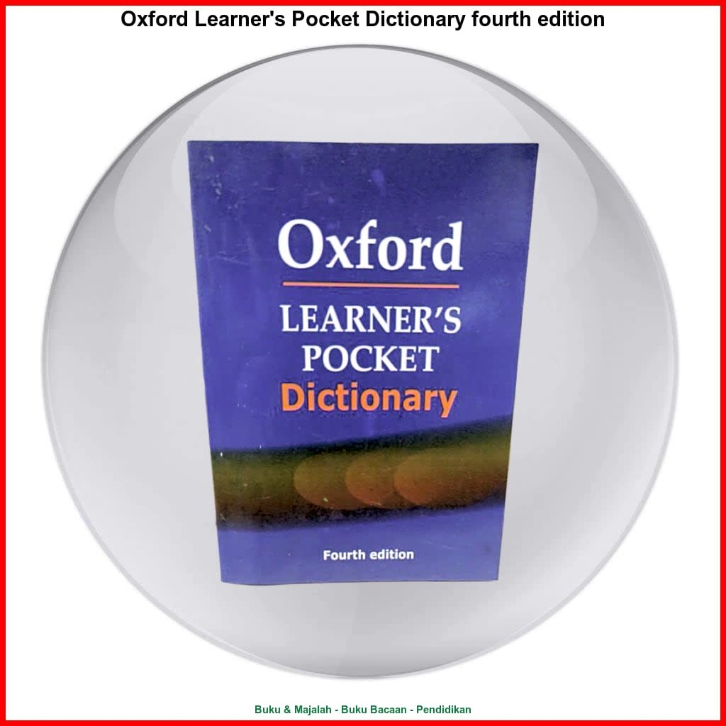 Oxford Learner's Pocket Dictionary fourth edition