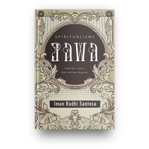 Spiritualisme Jawa (Iman Budhi Santosa)