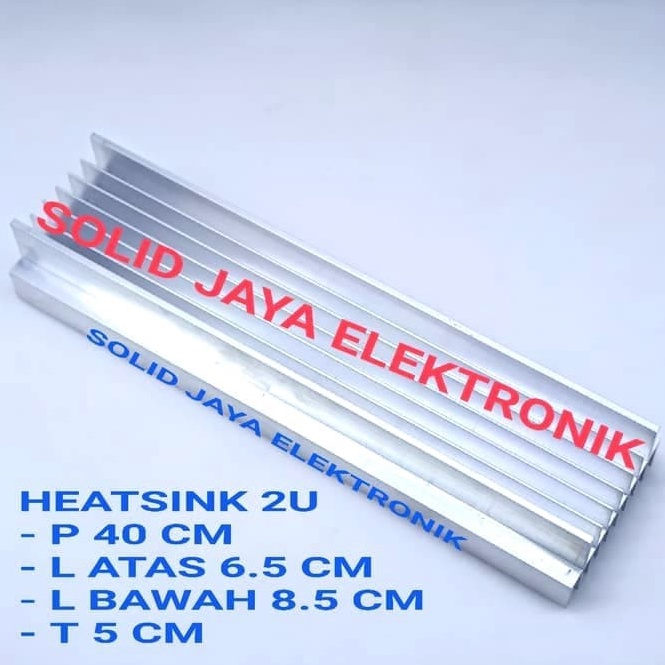 TERBARU. PENDINGIN HEATSINK 2U 40CM MODEL YIROSHI JBL SOCL MK HEATSRINK 2 U 40 CM TEBAL POWER BUILT 