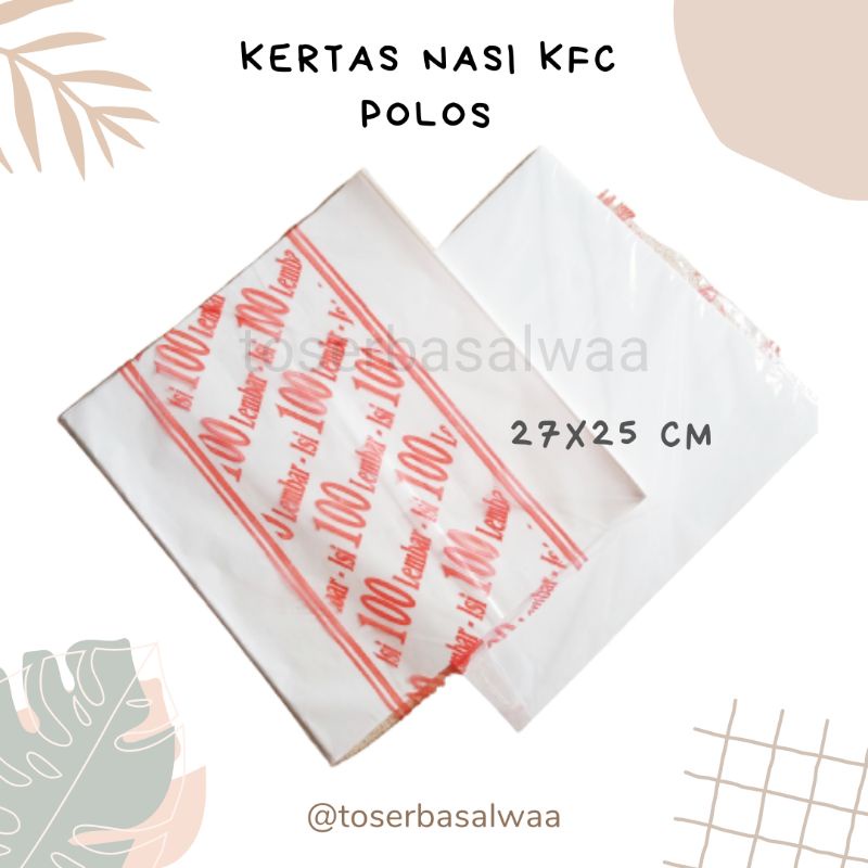 Kertas Nasi KFC Putih 100 Lembar Bungkus Nasi KFC Putih