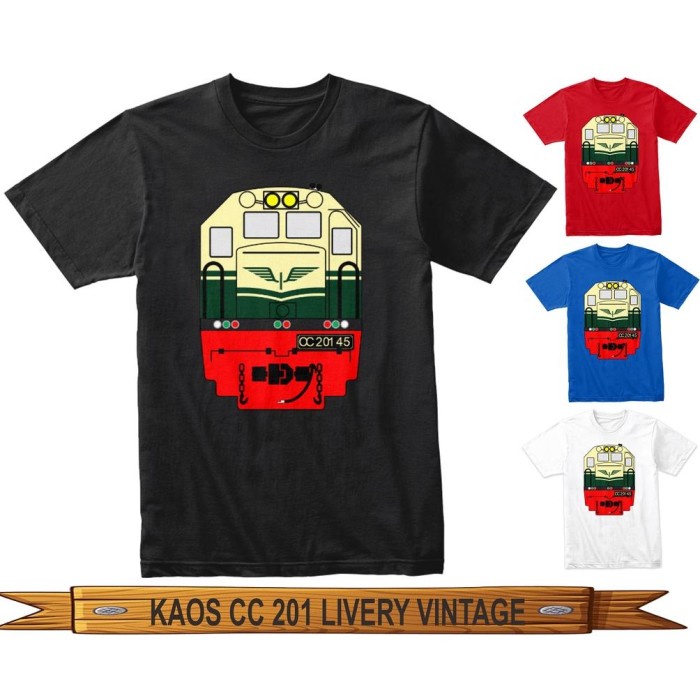FLASH SALE KAOS KERETA API LOKOMOTIF CC 201 ERA DKA - PJKA RAILFANS DEWASA DAN TERMURAH