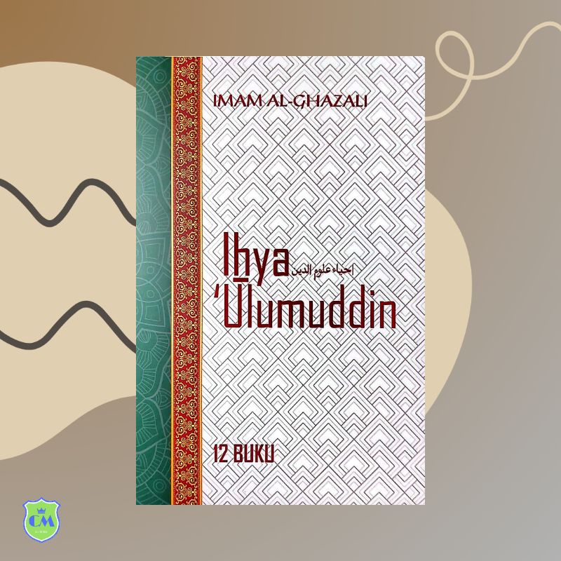 Ihya Ulumuddin Terjemahan Imam Al-Ghazali 12 Jilid Original Cover Baru