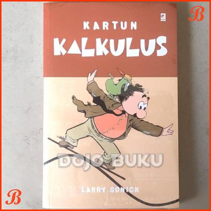 

KARTUN KALKULUS BY LARRY GONICK | DJB