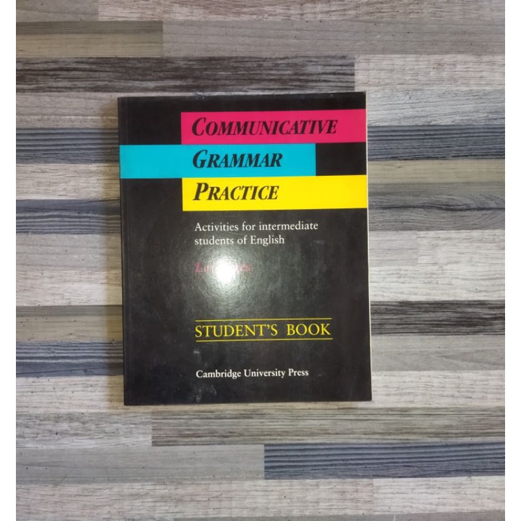 COMMUNICATIVE GRAMMAR PRACTICE