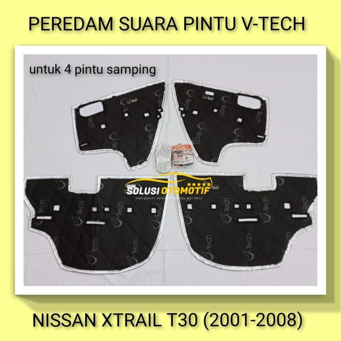 Nissan Xtrail 2001-2008 T30 Peredam Suara Pintu Aksesoris Mobil Vtech