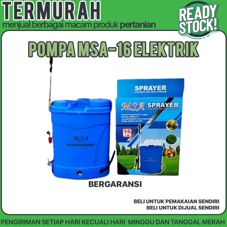 RECOMENDED. POMPA MSA-16 ELECTRIC ( GARANSI SPRAYER ELEKTRIK 16 LITER )