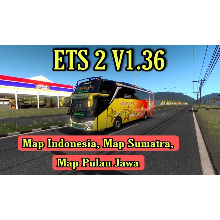 ・RrS ETS 2 V1.36 Versi Indonesia Suasana Indonesia z Premium Paling Popular.