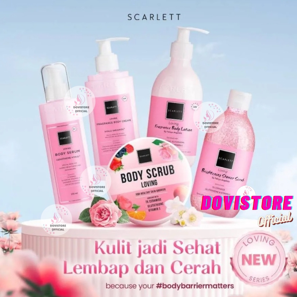 SCARLETT WHITENING LOVING SERIES / BODY LOTION / BODY SERUM / SHOWER SCRUB SABUN / BODY SCRUB / BODY CREAM