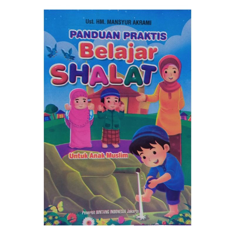 Buku Anak Muslim Panduan Praktis Belajar Shalat Untuk Anak - TBS