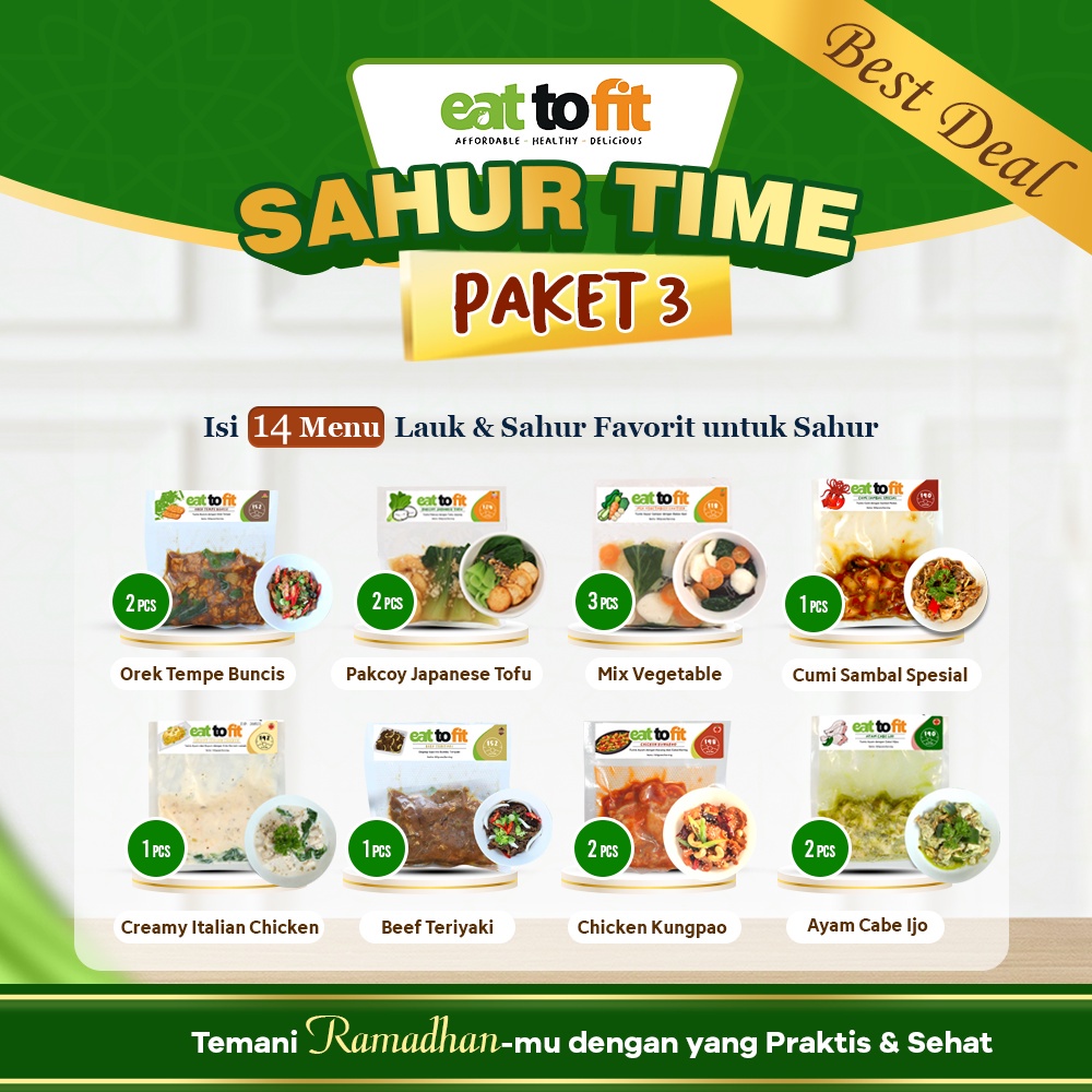 PAKET SAHUR SEHAT EAT TO FIT FROZEN FOOD /  MAKANAN SEHAT SAHUR TIME