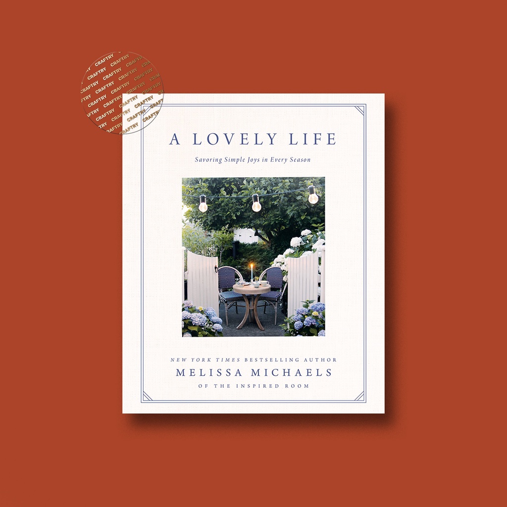

A Lovely Life - Melissa Michaels