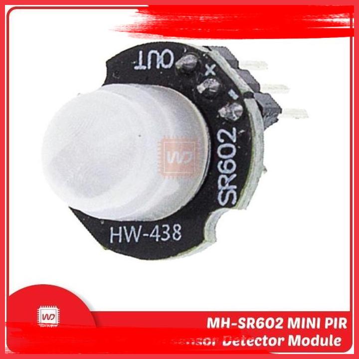 (EASY) PIR MH-SR602 MINI MOTION SENSOR DETECTOR MODULE SR602