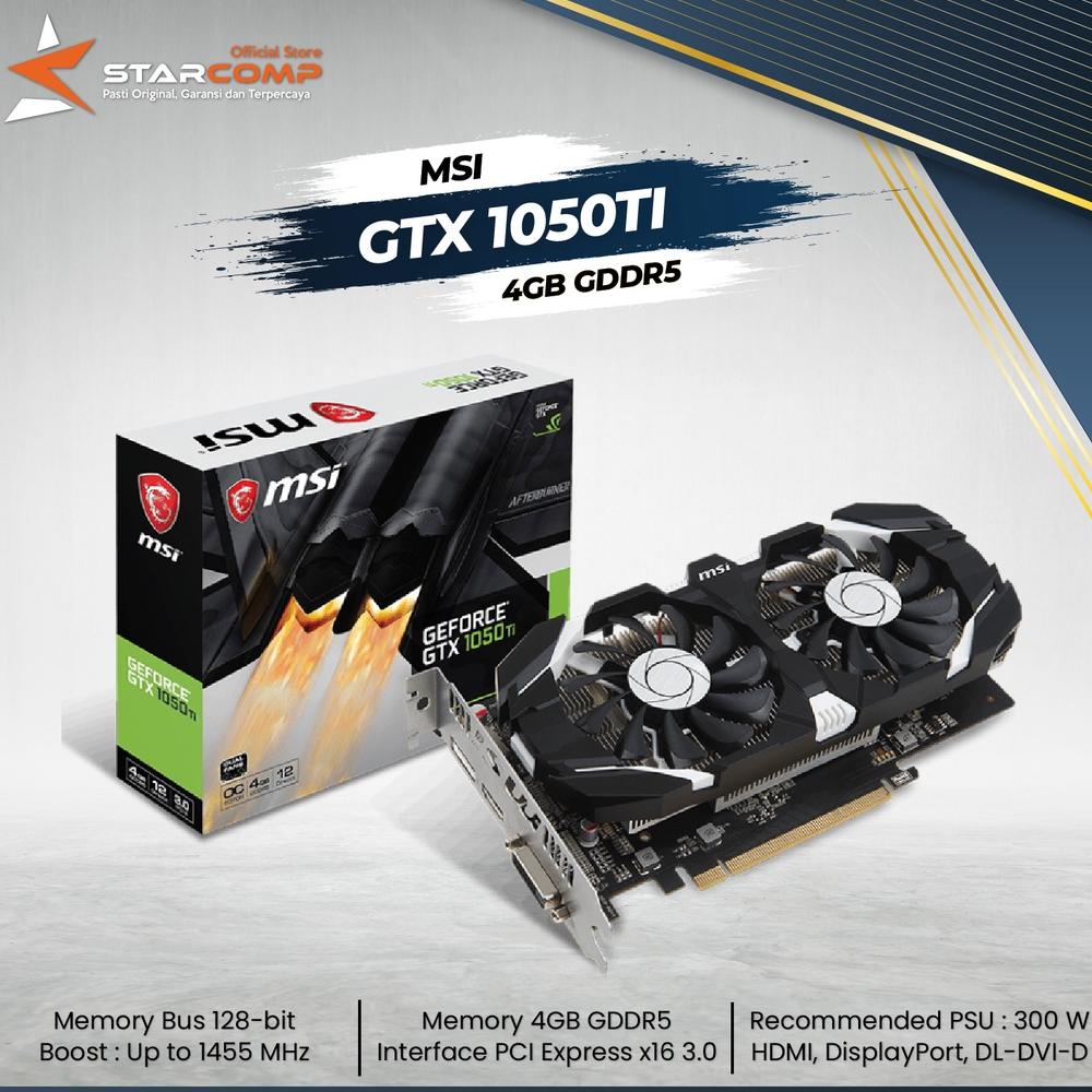 MSI GTX 1050TI 4GB GDDR5 OCV1 VGA 1050 TI