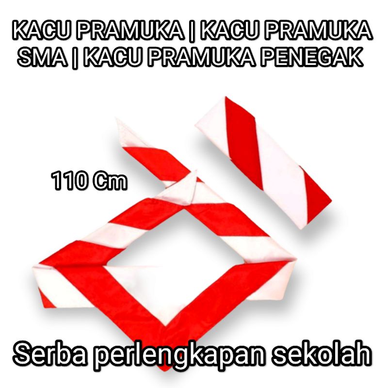 DASI PRAMUKA | KACU PRAMUKA SMA | KACU PRAMUKA PENEGAK