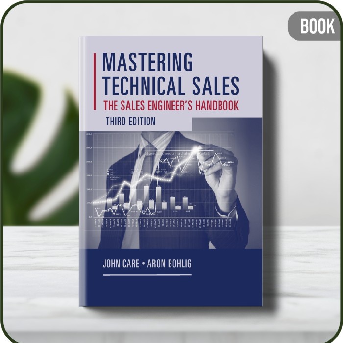 

Buku - Mastering Technical Sales:The Sales Engineer’s Handbook