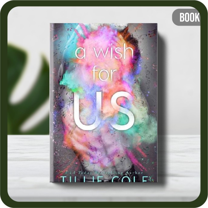 

Buku - A Wish for Us by Tillie Cole