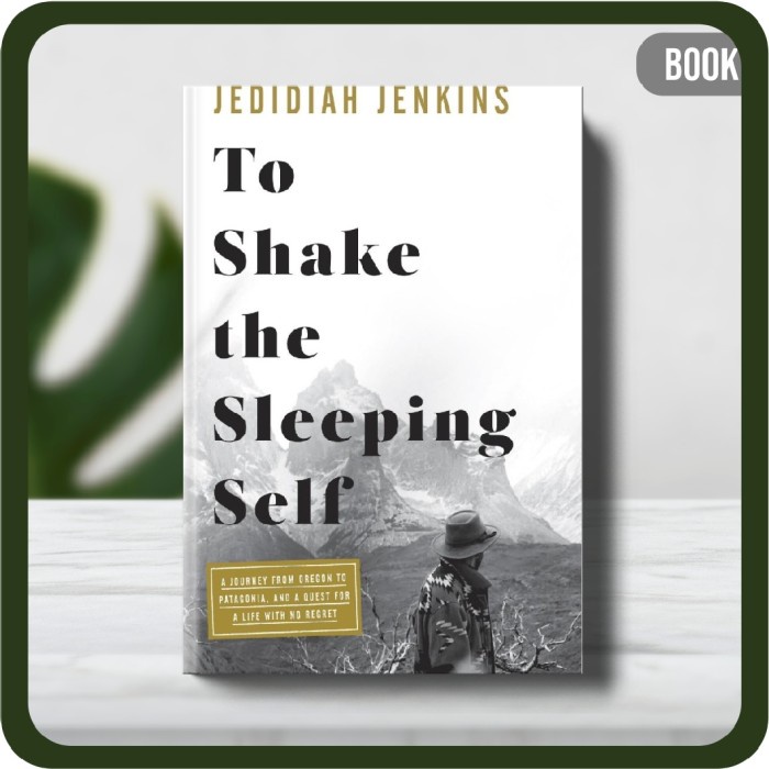 

Buku - To Shake the Sleeping Self Paperback