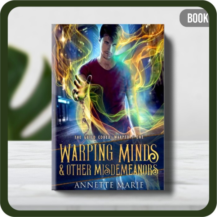 

Buku - Annette Marie Warping Minds and other misdemeanors