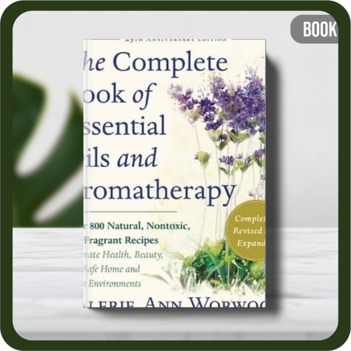 

Buku - Valerie Ann Worwood The Complete Book of Essential Oils