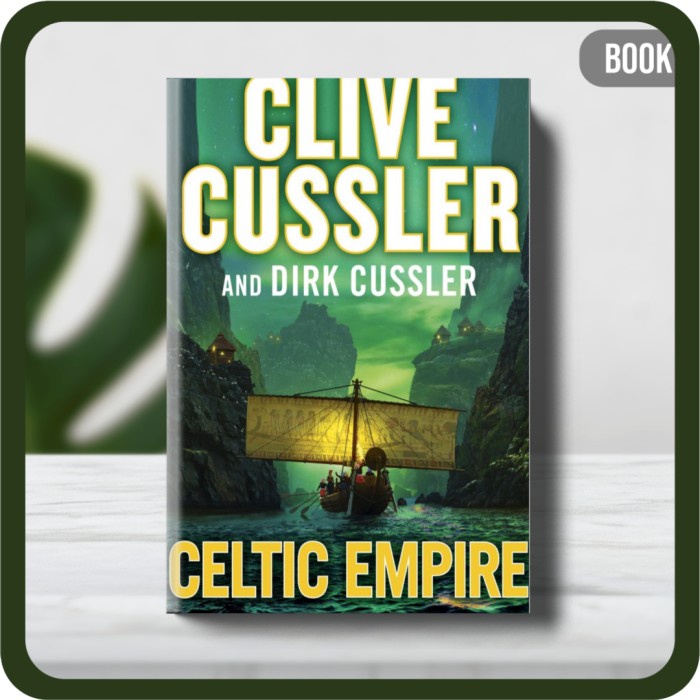 

Buku - Cussler Clive Cussler Dirk Celtic Empire