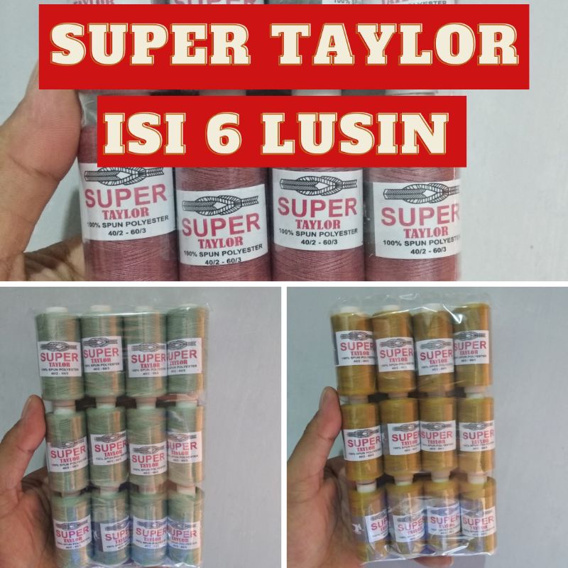 BENANG JAHIT ISI 6 LUSIN 500 YARD CAP SUPER TAYLOR HIGH QUALITY