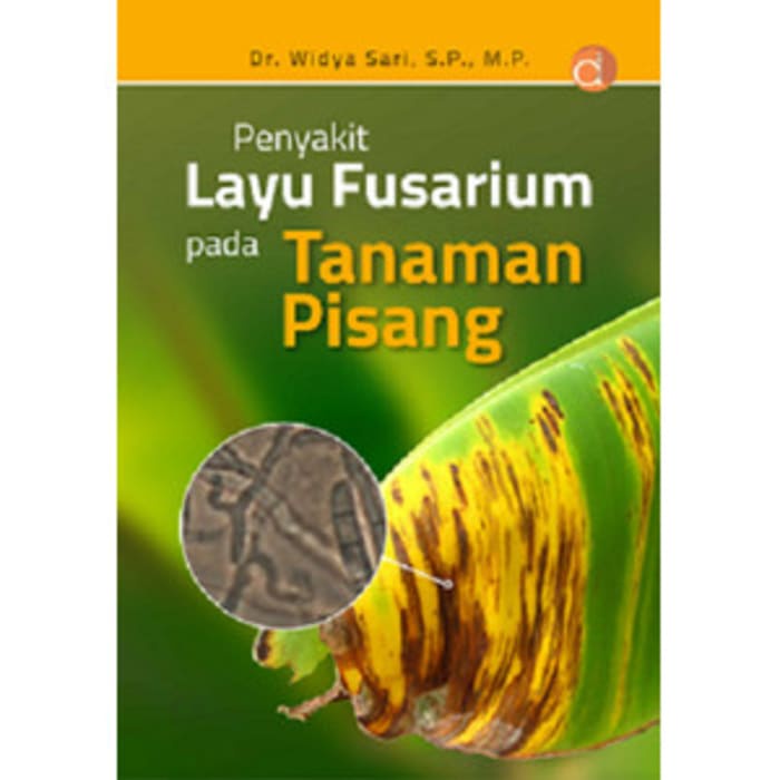 Penyakit Layu Fusarium pada Tanaman Pisang