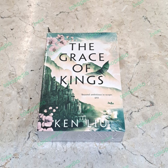Flash Sale The Grace Of Kings - Ken Liu Termurah