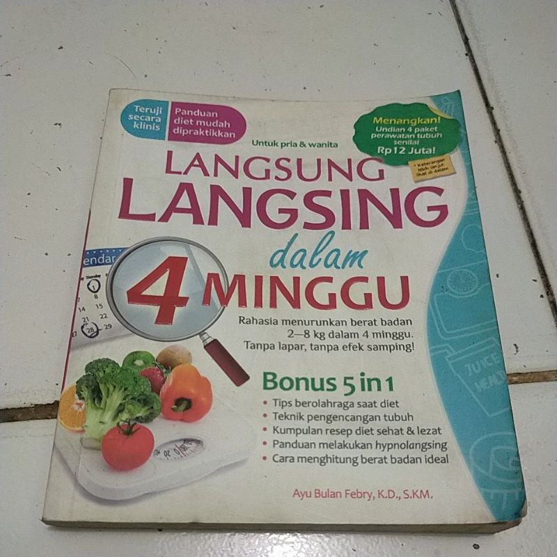 LANGSUNG LANGSING DALAM 4 MINGGU
