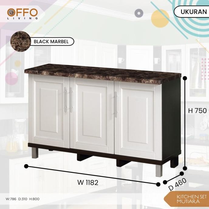 OFFO LIVING FURNITURE - Kitchen Set Cabinet Mutiara knockdown kayu ola