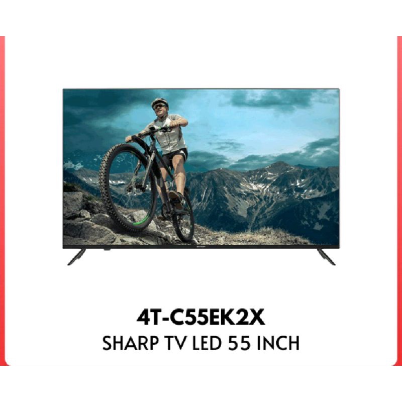 LED TV SHARP GOOGLE TV 55" 55inch 4T-C55EK2X SHARP LED SMART ANDROID GOOGLE TV SHARP
