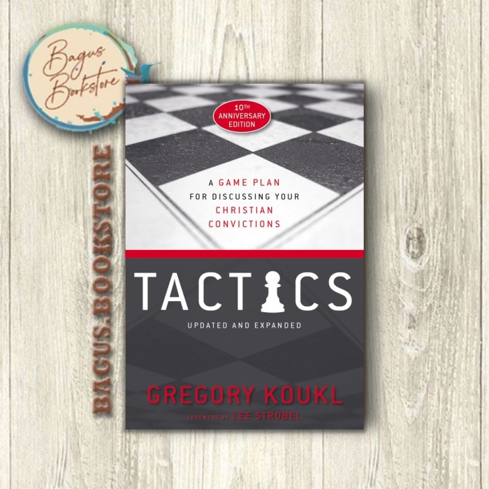 

Most Gifted_versi Eng/Indo_@Tactics, 10th Anniversary EditionGregory Koukl