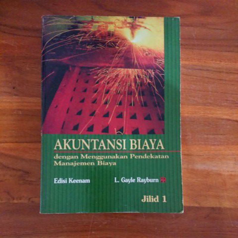 AKUNTANSI BIAYA JILID 1 EDISI KEENAM