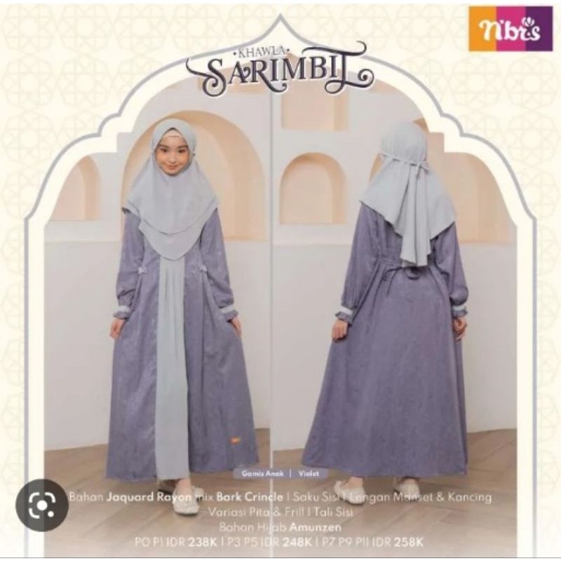 BUSANA MUSLIM ANAK NIBRAS TERBARU KHAWLA GAMIS ANAK ( COD )