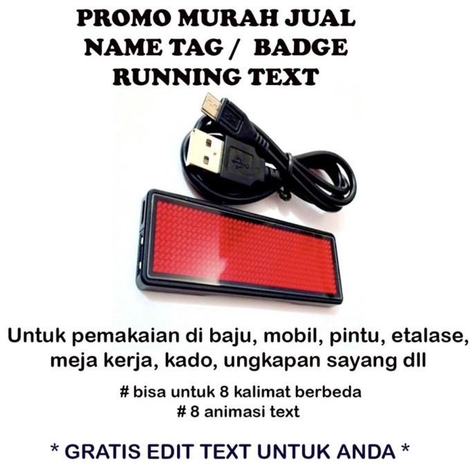 

Name Tag LED/ Running Text Warna Merah murah bisa request edit text