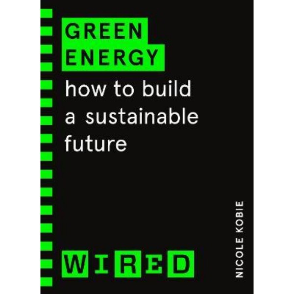 Flash Sale Green Energy (Wired Guides) - 9781847943293 Terbaru