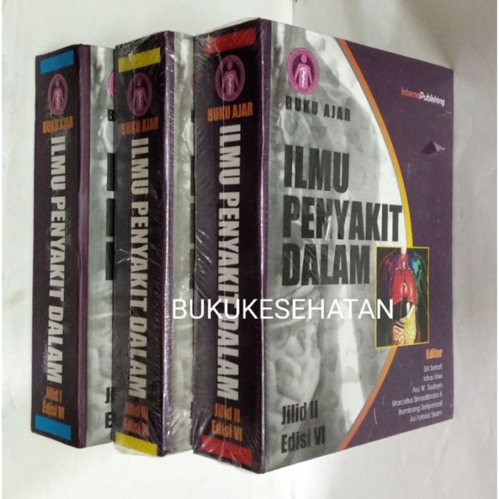 Diskon Spesial Terbaru Buku Ajar Ilmu Penyakit Dalam ( Ipd) Edisi Ke 6 ,Papdi Fk Ui , Terbaru