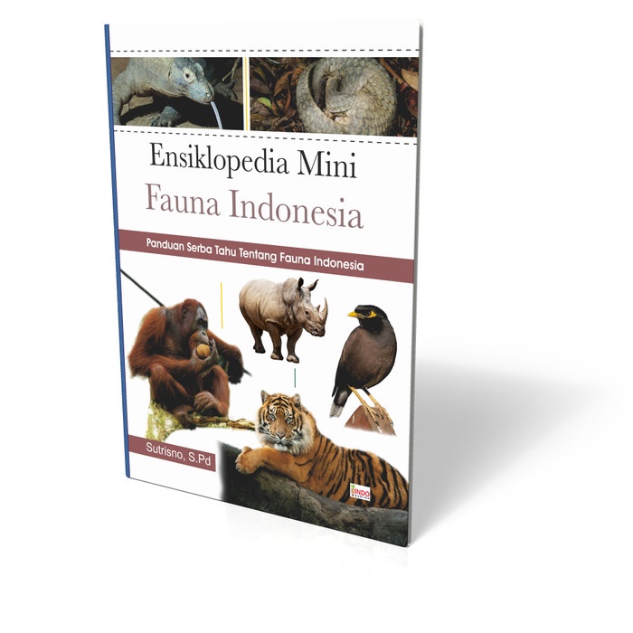 Must Have Ensiklopedia Mini Fauna Indonesia Fullcolor Terbaru