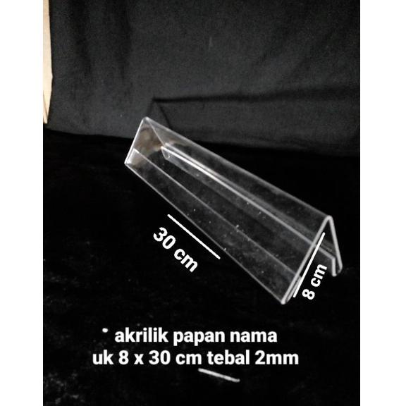 

9.9 sale akrilik papan nama/plate name uk 8 x 30 cm tebal 2mm