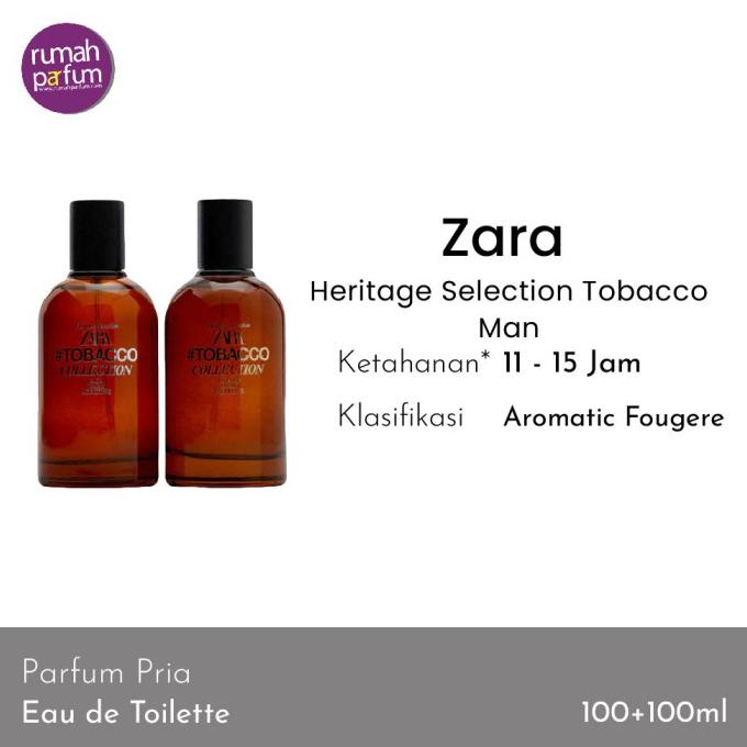 Parfum Zara Heritage Selection Tobacco Man 100 ML Pria Original