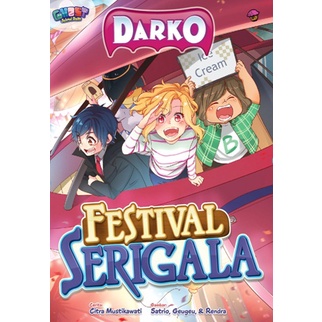 Buku Ghost School Days Darko: Festival Serigala- Citra Mustikawati, Dkk